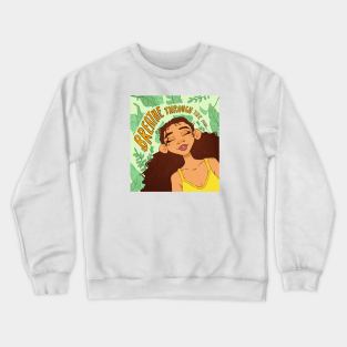 Breathe through the Fear Crewneck Sweatshirt